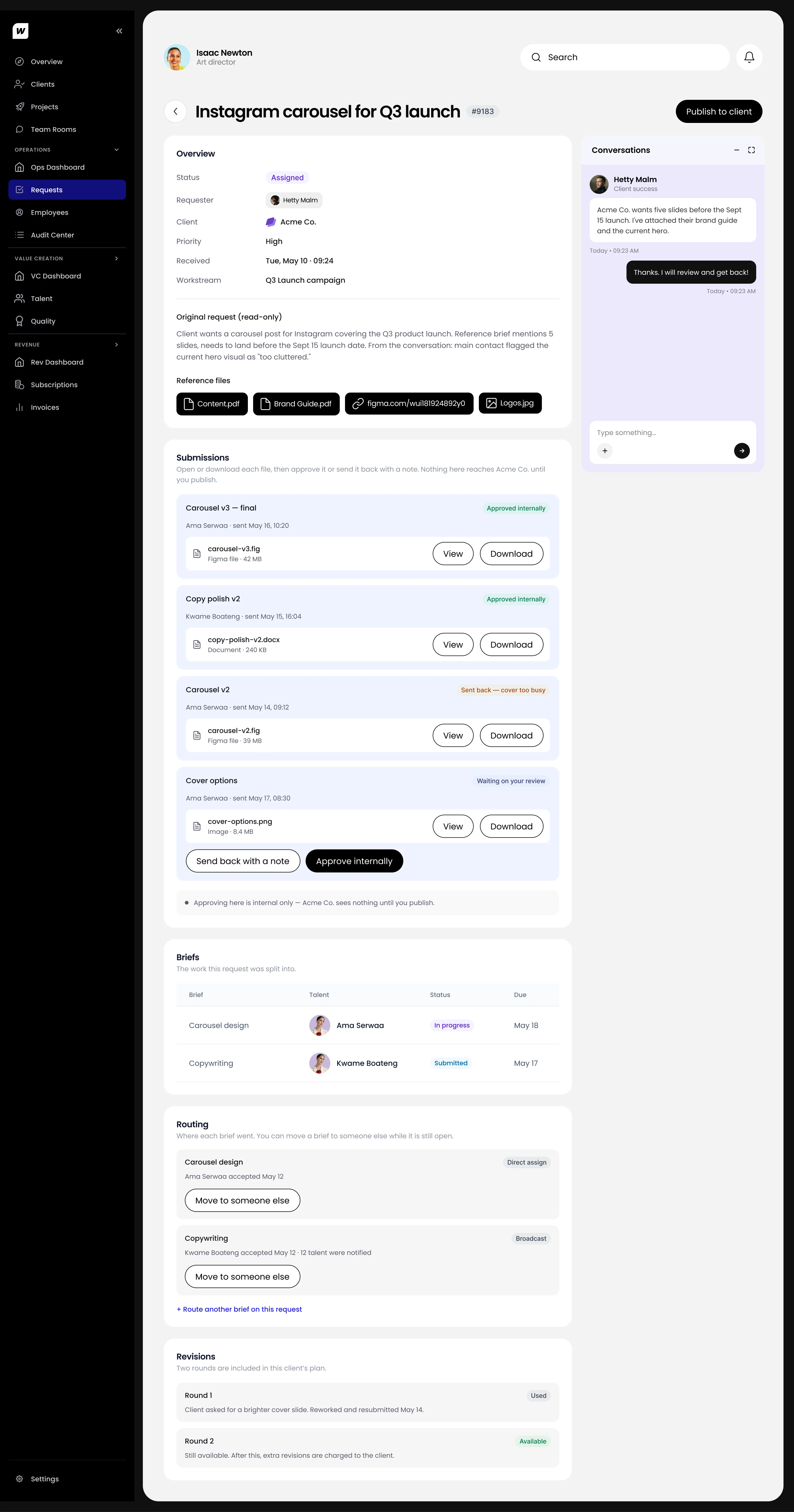The request in review: submissions from two talent, the briefs they work from, routing, and the revision rounds in the client's plan.