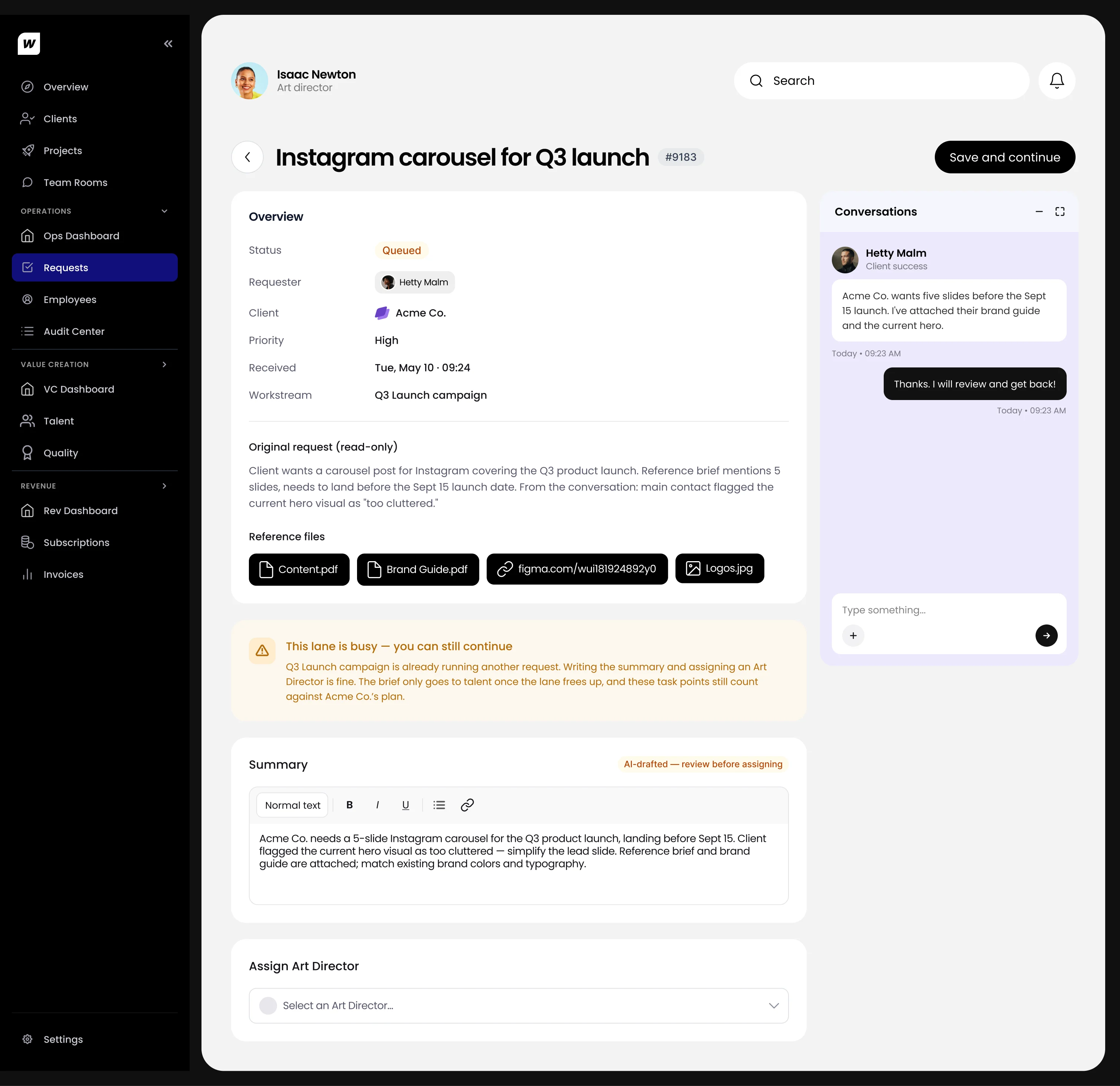 A request marked Queued: a banner reads This lane is busy, you can still continue, above the summary and Assign Art Director.